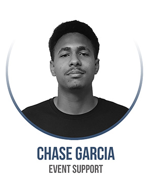 Chase Garcia - Event Support